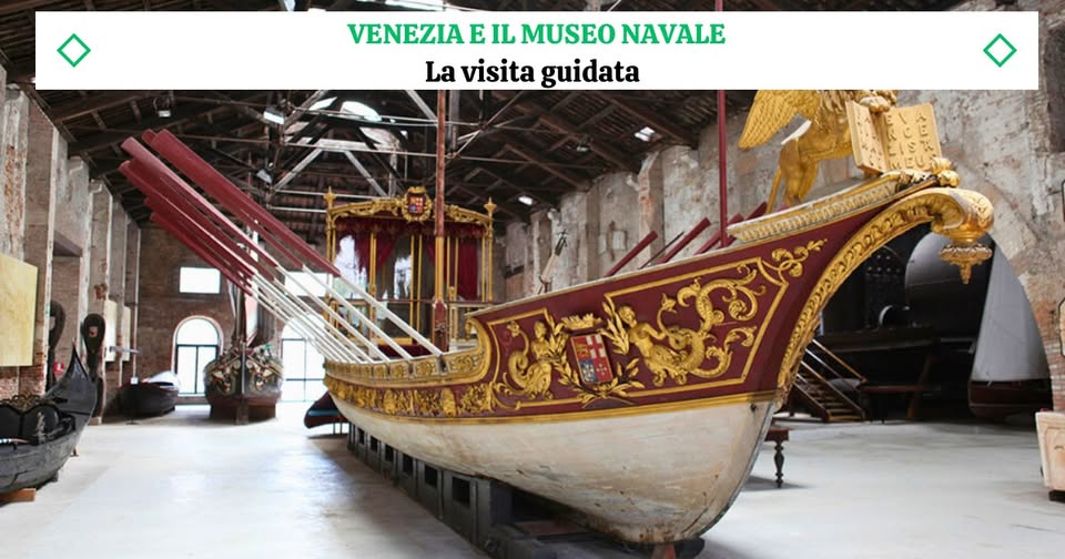 Affiche de IL MUSEO NAVALE DI VENEZIA - Un tour esclusivo